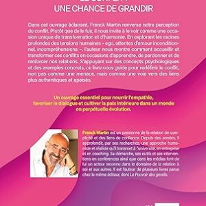 4e de couverture du Livre Accepter le conflit pour adoucir sa vie, de Franck Martin, édité en 2025 chez Eyrolles